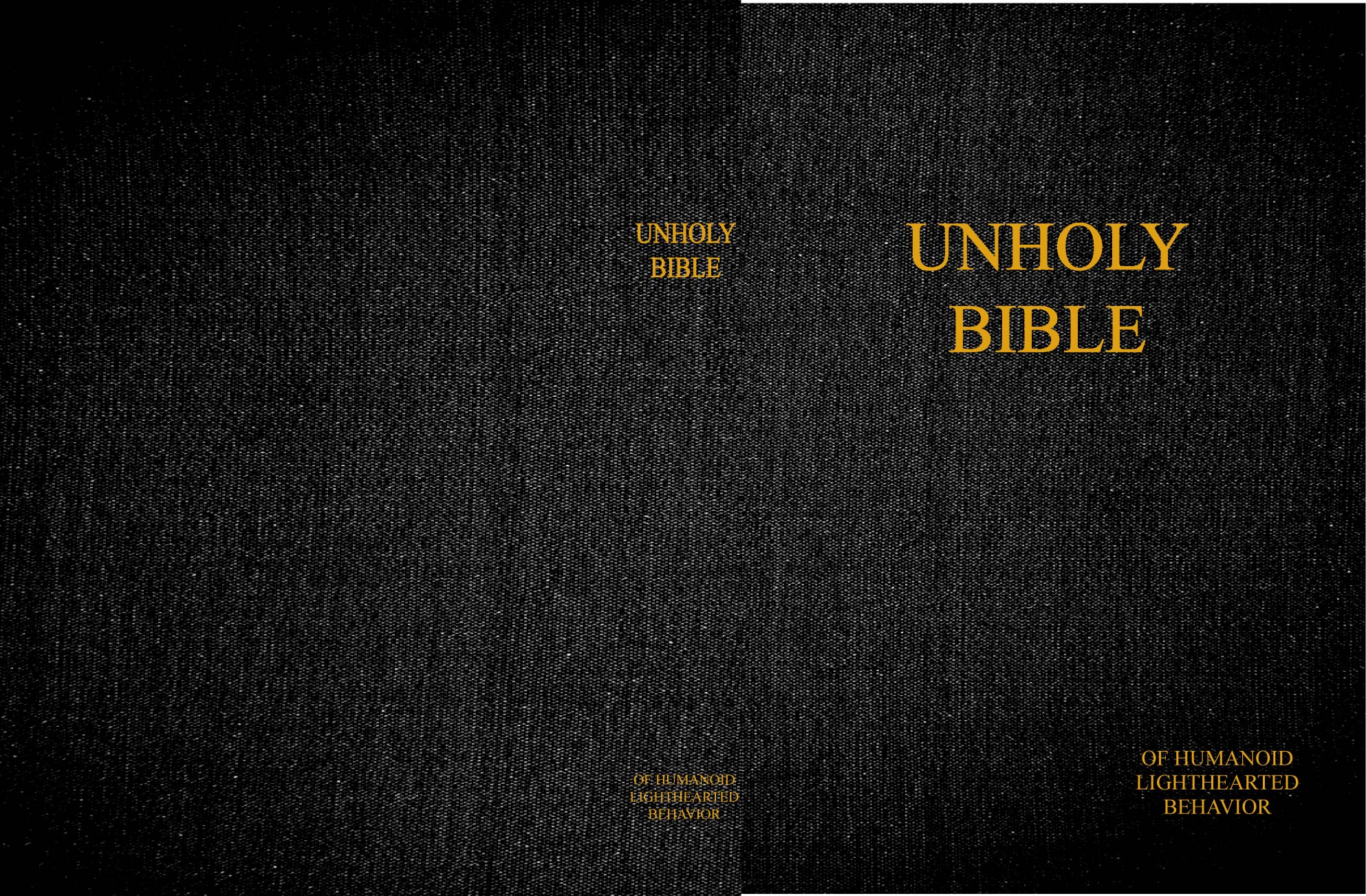 The Unholy Bible Vol. I, II, & III (Cover Only)